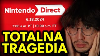 Z NINTENDO JEST CORAZ GORZEJ Nintendo Direct Czerwiec 2024  Reakcja Tamae [upl. by Attenod444]