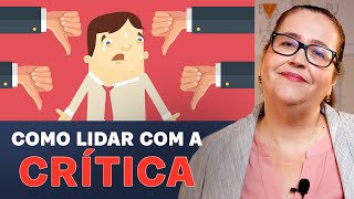 Como lidar com pessoas que criticam por criticar [upl. by Mcmullan6]