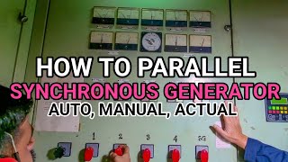 HOW TO PARALLEL SYNCRONOUS GENERATOR  ACTUAL SYNCHRONIZATION [upl. by Ardnot42]