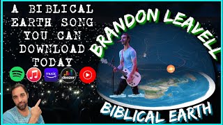 A NEW BIBLICAL EARTH SONG amp TESTIMONY BY BRANDON LEAVELL [upl. by Cila]