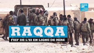 RAQQA fief du groupe État islamique dans la ligne de mire des FDS [upl. by Phillip20]