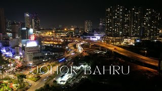 4K Johor Bahru l JOHOR [upl. by Etnovad]