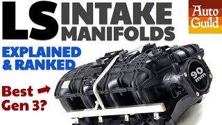 All 7 LS Intake Manifolds Explained [upl. by Elehcir73]