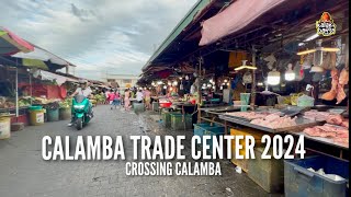 CALAMBA TRADE CENTER  Crossing [upl. by Senzer]