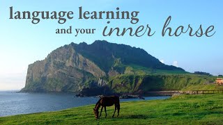 🏇Language learning and your inner horse [upl. by Airamalegna383]