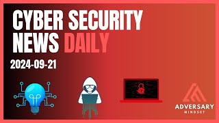 Cyber Security News for 20240921 Tor WordPress Europol and More [upl. by Anilocin]