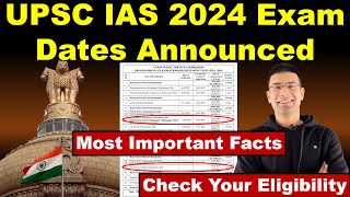 UPSC IAS 2024 Exam Dates Announced  Check Your Eligibility  Most Important Facts  Gaurav Kaushal [upl. by Ellehsar]