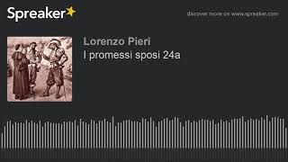 I promessi sposi 24a [upl. by Marquardt]