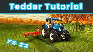 Farming Simulator 22Tedder  Beginner Guide Short Tutorial series [upl. by Archaimbaud]