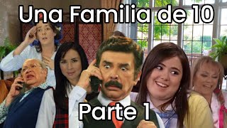 Recopilación de Una Familia de 10 T1 parte 1 [upl. by Giacobo]