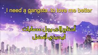 KehlaniGangsta lyrics amp arabic SUB [upl. by Airrehs]