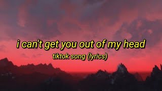 I Cant Get You Out of My Head  Tiktok Song “la la la la la laquot Lyrics Video [upl. by Bar]