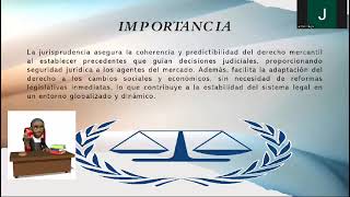 JURISPRUDENCIA COMO FUENTE DEL DERECHO MERCANTIL [upl. by Nivlek]