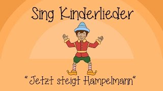 Jetzt steigt Hampelmann  Kinderlieder zum Mitsingen  Sing Kinderlieder [upl. by Ahsieym406]