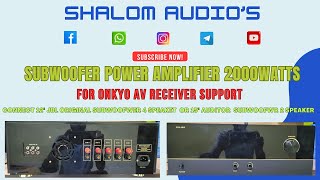 Subwoofer power amplifier 2000watts support for onkyo AV receiver connect 12quot 4sp or 15quot 2sp telugu [upl. by Aihsatsan]