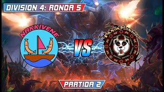 Heroes Lounge Ronda 5 Div 4 Nakkivene VS Pandamonium Parte 2 [upl. by Nord587]