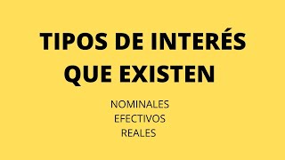 Tipos de interés que existen [upl. by Valerian590]