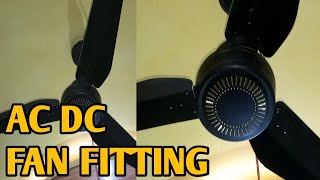 AC DC fan Fitting 56 inch [upl. by Elijah]