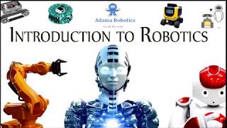 Introduction to Robotics 101 [upl. by Esther]