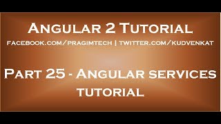 Angular services tutorial [upl. by Evaleen132]