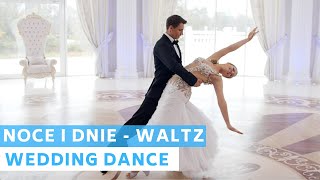 Nights and Days  Polish Song  Noce i Dnie   Waltz  Wedding Dance Choreography  First Dance [upl. by Maxantia]