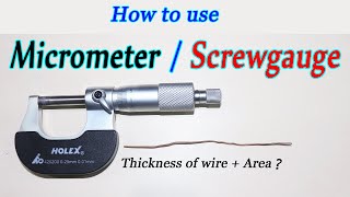 Micrometer Screw gauge How to read easily Thickness area wire reading in UrduHindi Easy Science NTU [upl. by Sajovich]