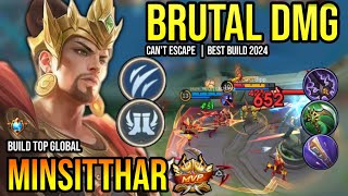 MINSITTHAR BEST BUILD 2024  BUILD TOP GLOBAL MINSITTHAR GAMEPLAY  MOBILE LEGENDS✓ [upl. by Issej872]