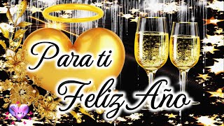 BONITO MENSAJE PARA AÑO NUEVO🥂FELIZ AÑO NUEVO 2024🎁 Nochevieja🥂 BIENEVENIDO 2024 ADIOS 2023 [upl. by Hekker]