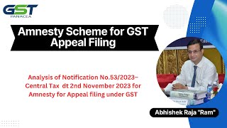 Amnesty Scheme for GST Appeal Filing [upl. by Honeywell278]