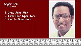 Best of Sagar Sen Rabindra Sangeet 3 [upl. by Weixel828]