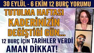 30 EYLÜL6 EKİM 12 BURÇ YORUMU TUTULMA HAFTASI KADERİN DEĞİŞTİĞİ GÜN BURÇLARA TARİH VERDİ DİKKAT [upl. by Ehtiaf]