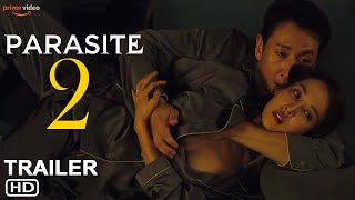 Parasite 2  Trailer 2024  Bong Joonho Parasite Sequel Parasite Movie Release Date Reaction [upl. by Klein]