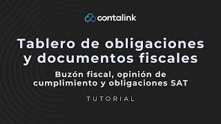 Tablero de obligaciones y docs fiscales │ Buzón fiscal opinión de cumplimiento y obligaciones SAT [upl. by Deirdra]