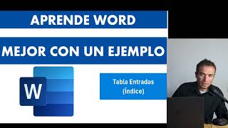 Cómo hacer un índice alfabético Tabla de entradas glosario en Word Mejor con un ejemplo [upl. by Adnwahsar]