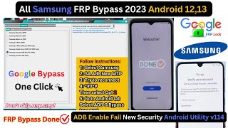 All Samsung FRP Bypass 2023 Android 13  ADB Enable Fail New Security  Android Utility v114 [upl. by Cirdet882]