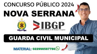 CONCURSO GCM Nova Serrana 2024  301  GUARDA CIVIL MUNICIPAL  Provas anteriores da banca IBGP [upl. by Hudnut]