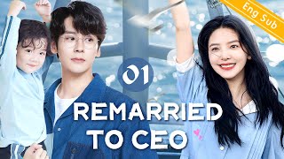 EngSub Remarried to CEO EP01｜Chinese drama｜Tong Liya [upl. by Gotthard]