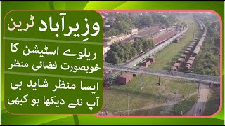 Wazirabad Railway Station Tezgam Train Express Pakistan Tour Lahore Gujranwala Sialkot Samrial [upl. by Older847]