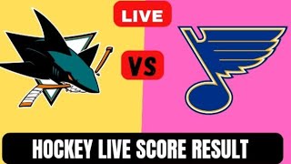 San Jose Sharks vs St Louis Blues live Hockey score result  today match 2024 [upl. by Rebmac]