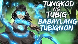 TUNGKOD NG TUBIG  BABAYLANG TUBIGNON  DILANG KIDLAT Aswang True Story [upl. by Gregrory669]