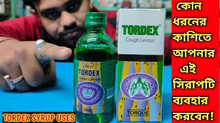 TORDEX SYRUP  TORDEX SYRUP USES IN BENGALI [upl. by Assirem]