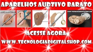 Comprar Aparelho Auditivo Passo a Passo e Preço [upl. by Adnicul963]