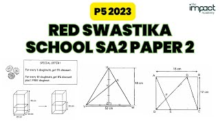 P5 2023 MATH SA2 RED SWASTIKA  This Video Will Help You Understand Math Better Than Yesterday [upl. by Procter]