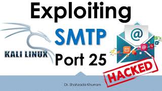 Exploiting SMTP Port 25  Kali Linux  Metasploitable2  Lab [upl. by Luba]