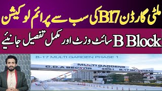 Multi Garden B 17 B Block latest site vist price update A b C D E F GBlock [upl. by Trilley]