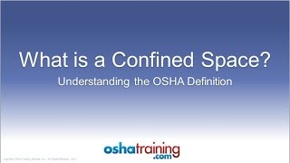 Free OSHA Training Tutorial  Identifying Confined Spaces [upl. by Fredie]