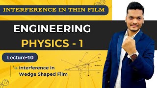 Interference In Wedge Shaped Film in hindi  Engineering Physics  Detailed explanation [upl. by Xel]