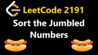 Sort the Jumbled Numbers  Leetcode 2191  Python [upl. by Sibilla]