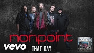 Nonpoint  That Day audio [upl. by Valina980]