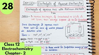 Electrolysis of Aqueous NaCl with platinum electrodes Electrolysis Electrochemistry Class12 jee [upl. by Ekeiram]